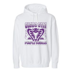 A True Underdog Story Globo Gym Purple Cobras Gift Garment-Dyed Fleece Hoodie