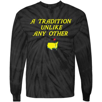 A Tradition Unlike The Masters Masters Tournament Tie-Dye Long Sleeve Shirt