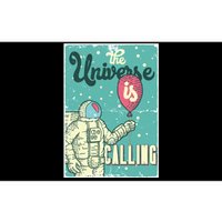 Astronaut The Universe Is A Calling Bumper Sticker