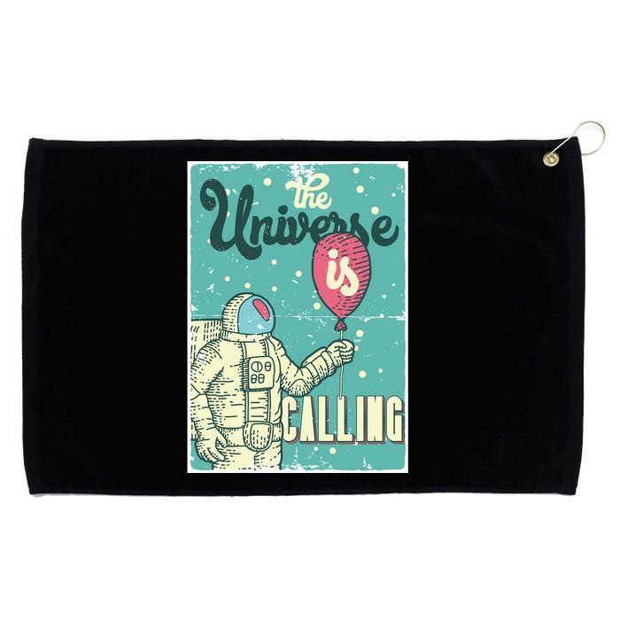 Astronaut The Universe Is A Calling Grommeted Golf Towel