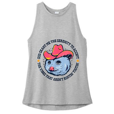 Accept The Vibes That Arent Rootin Tootin Funny Opossum Ladies PosiCharge Tri-Blend Wicking Tank