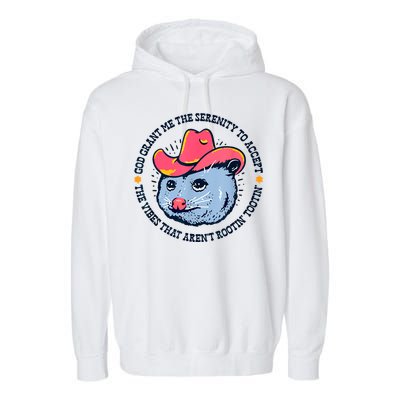 Accept The Vibes That Arent Rootin Tootin Funny Opossum Garment-Dyed Fleece Hoodie