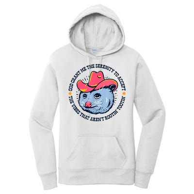 Accept The Vibes That Arent Rootin Tootin Funny Opossum Women's Pullover Hoodie