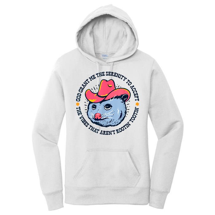 Accept The Vibes That Arent Rootin Tootin Funny Opossum Women's Pullover Hoodie