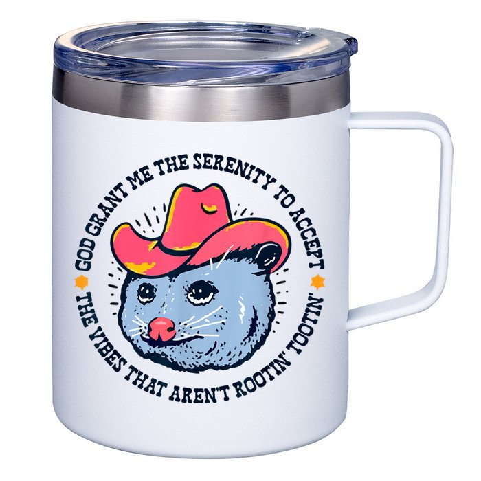 Accept The Vibes That Arent Rootin Tootin Funny Opossum 12oz Stainless Steel Coffee Mug