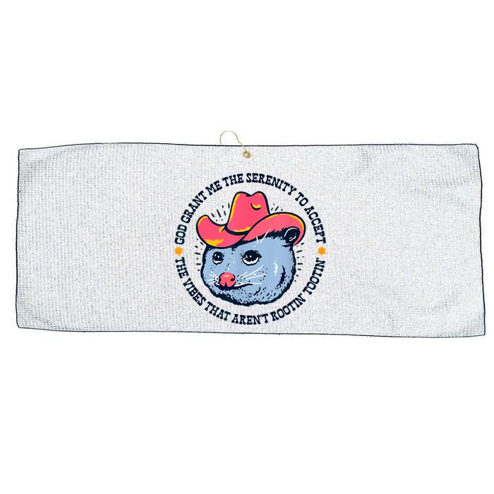 Accept The Vibes That Arent Rootin Tootin Funny Opossum Large Microfiber Waffle Golf Towel