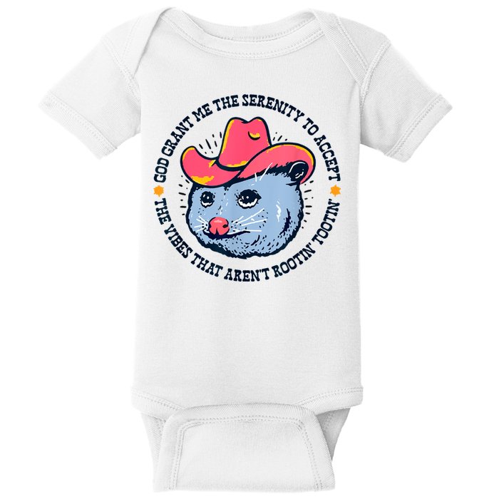 Accept The Vibes That Arent Rootin Tootin Funny Opossum Baby Bodysuit