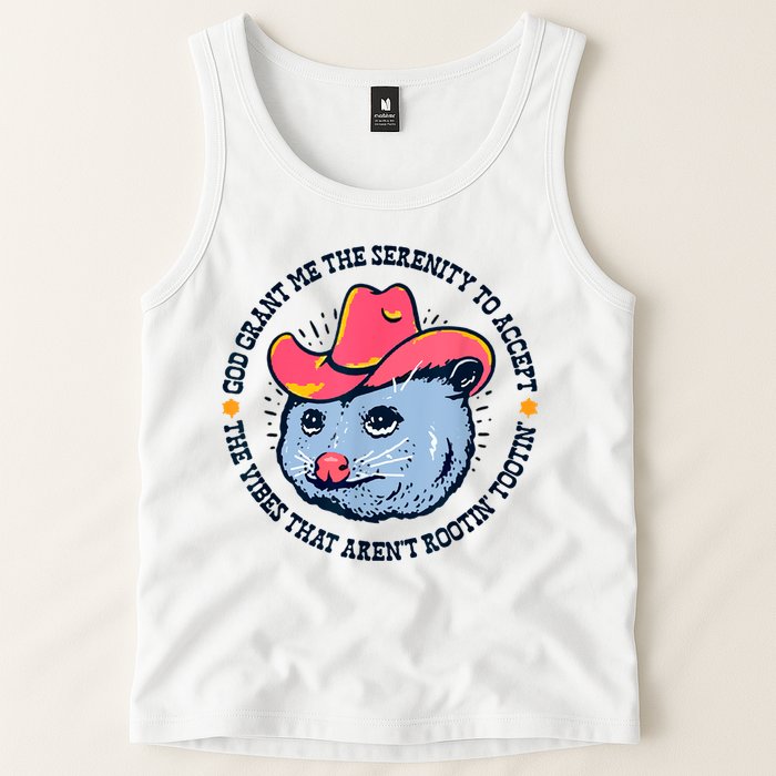 Accept The Vibes That Arent Rootin Tootin Funny Opossum Tank Top