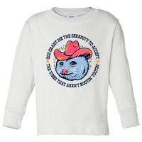 Accept The Vibes That Arent Rootin Tootin Funny Opossum Toddler Long Sleeve Shirt