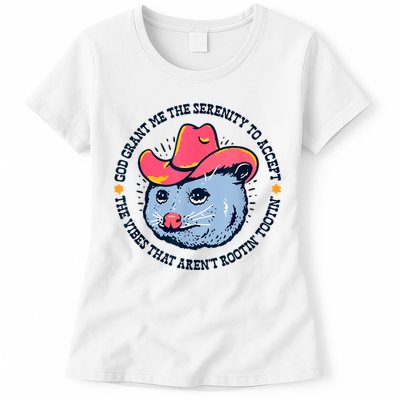 Accept The Vibes That Arent Rootin Tootin Funny Opossum Womens T-Shirt