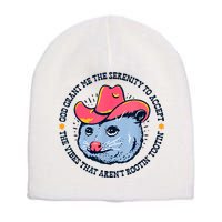Accept The Vibes That Arent Rootin Tootin Funny Opossum Short Acrylic Beanie