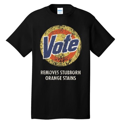 Anti Trump Vote Detergent Funny Vintage Tall T-Shirt