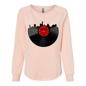 Austin Texas Vinyl Record Musical Gift Retro Austin Skyline Womens California Wash Sweatshirt