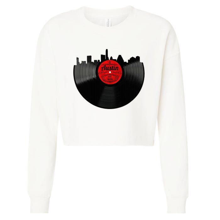 Austin Texas Vinyl Record Musical Gift Retro Austin Skyline Cropped Pullover Crew