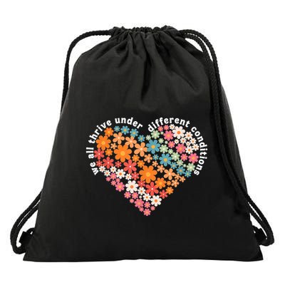 Autism Therapy We All Thrive Under Different Conditions Drawstring Bag