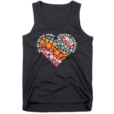 Autism Therapy We All Thrive Under Different Conditions Tank Top