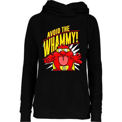 Avoid The Whammy Womens Funnel Neck Pullover Hood