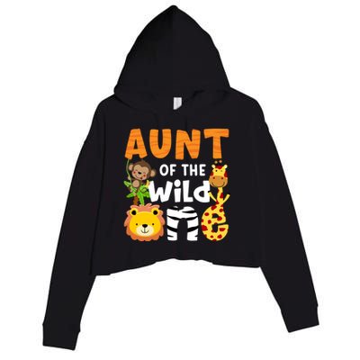 Aunt The Wild One Zoo Birthday Safari Jungle Animals Party Gift Crop Fleece Hoodie