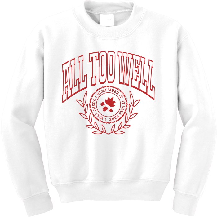 All Too Well Kids Sweatshirt