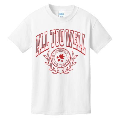 All Too Well Kids T-Shirt