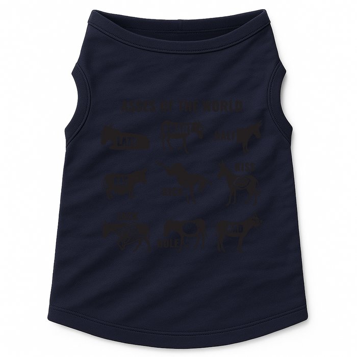 Asses The World Funny Lazy Smart Half Fat Kick Kick Donkey Doggie Tank