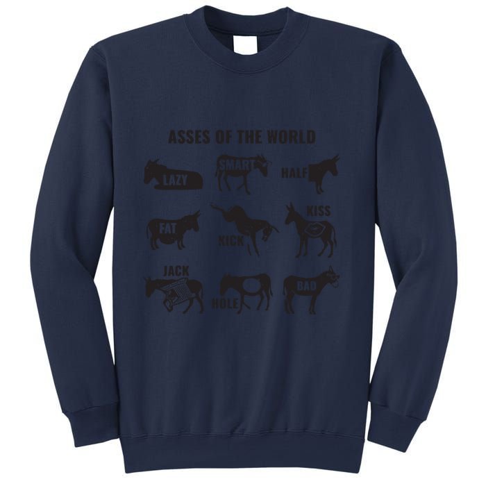 Asses The World Funny Lazy Smart Half Fat Kick Kick Donkey Sweatshirt