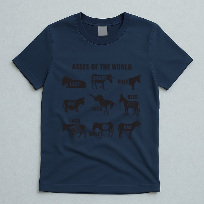 Asses The World Funny Lazy Smart Half Fat Kick Kick Donkey T-Shirt