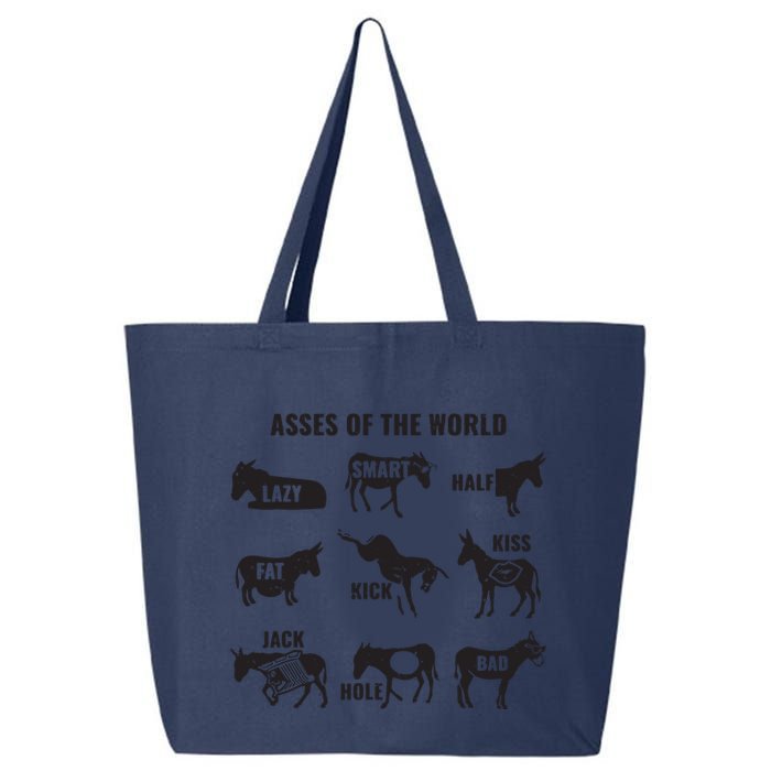 Asses The World Funny Lazy Smart Half Fat Kick Kick Donkey 25L Jumbo Tote