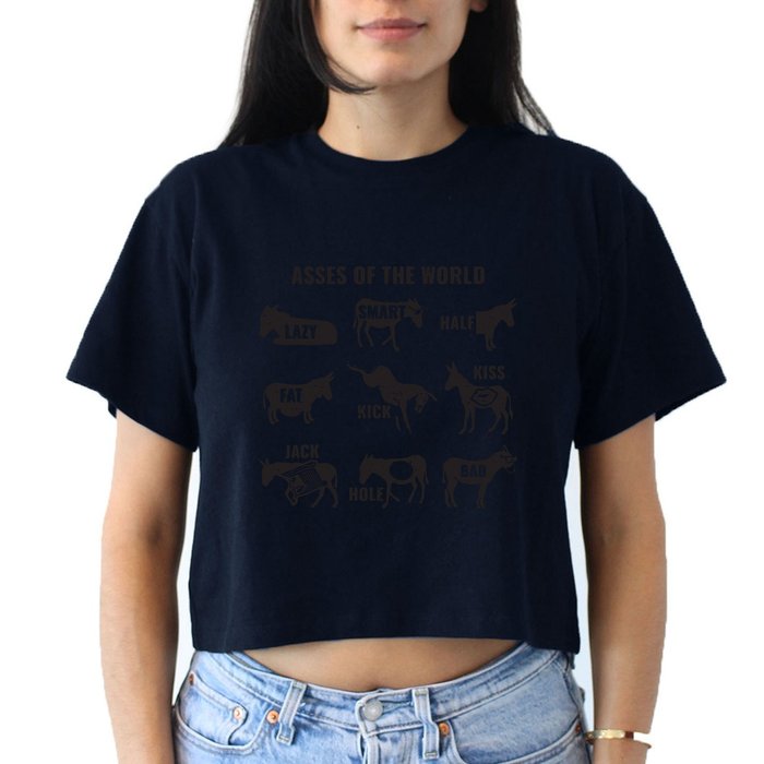 Asses The World Funny Lazy Smart Half Fat Kick Kick Donkey Crop Top