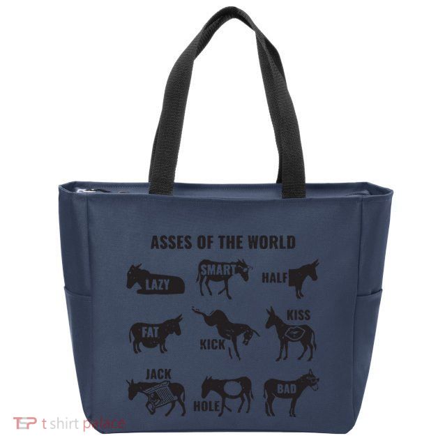 Asses The World Funny Lazy Smart Half Fat Kick Kick Donkey Zip Tote Bag
