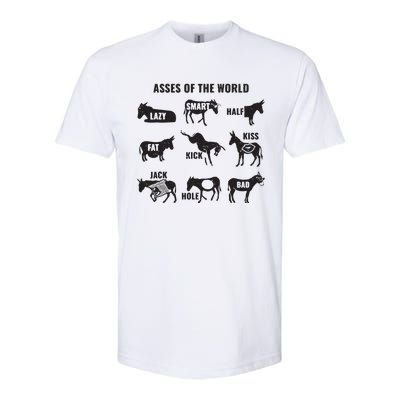 Asses The World Funny Lazy Smart Half Fat Kick Kick Donkey Softstyle CVC T-Shirt