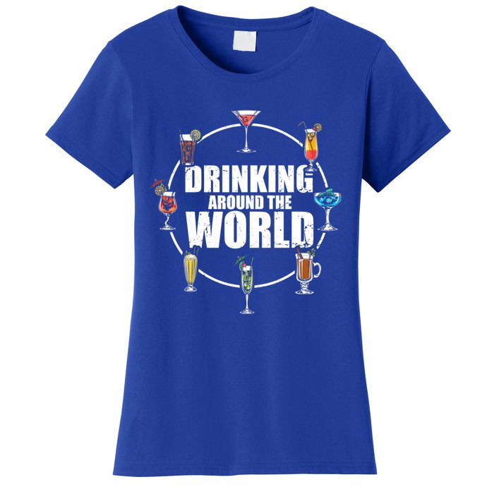 Around The World Ing Lover Alcoholic Beverage Gift Women's T-Shirt