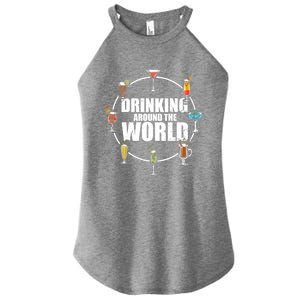 Around The World Ing Lover Alcoholic Beverage Gift Women's Perfect Tri Rocker Tank