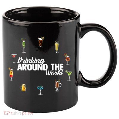 Around The World Ing Lover Alcoholic Beverage Gift 11oz C Handle Ceramic Mug