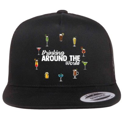 Around The World Ing Lover Alcoholic Beverage Gift Flatbill Hat