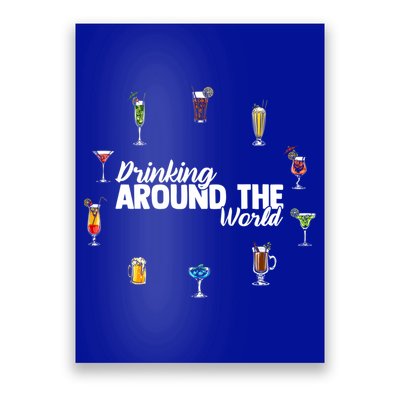 Around The World Ing Lover Alcoholic Beverage Gift Poster
