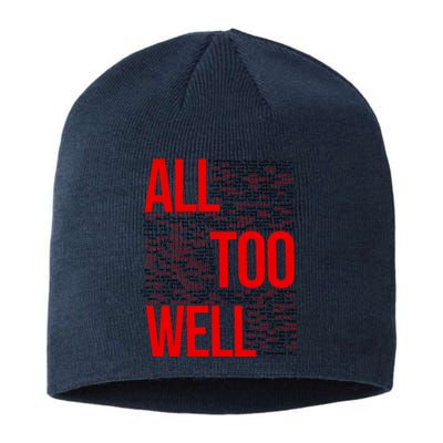 All Too Well Swiftie Sustainable Beanie