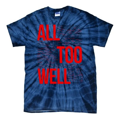 All Too Well Swiftie Tie-Dye T-Shirt