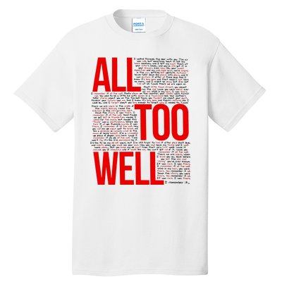 All Too Well Swiftie Tall T-Shirt