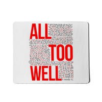 All Too Well Swiftie Mousepad