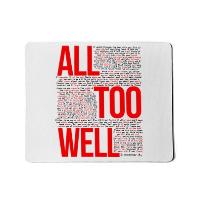 All Too Well Swiftie Mousepad