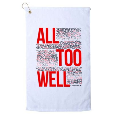 All Too Well Swiftie Platinum Collection Golf Towel