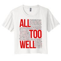 All Too Well Swiftie Women's Crop Top Tee