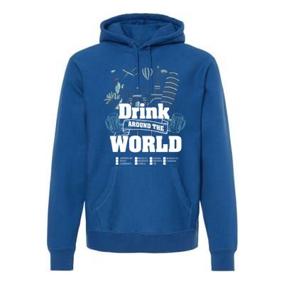 Around The World Traveler Cool Gift Premium Hoodie