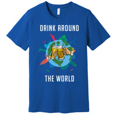 Around The World Vacation Ing Beer Traveler Gift Premium T-Shirt