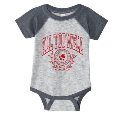 All Too Well Swiftie Infant Baby Jersey Bodysuit