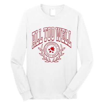 All Too Well Swiftie Long Sleeve Shirt