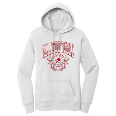 All Too Well Swiftie Women's Pullover Hoodie