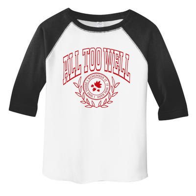 All Too Well Swiftie Toddler Fine Jersey T-Shirt