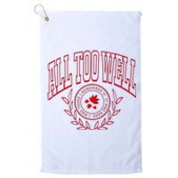 All Too Well Swiftie Platinum Collection Golf Towel